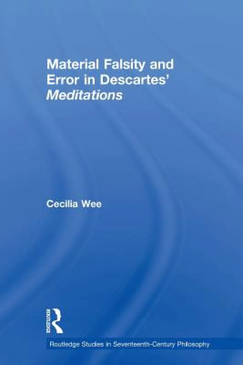 Material Falsity and Error in Descartes' Meditations