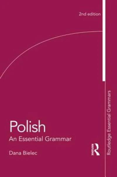 Polish: An Essential Grammar