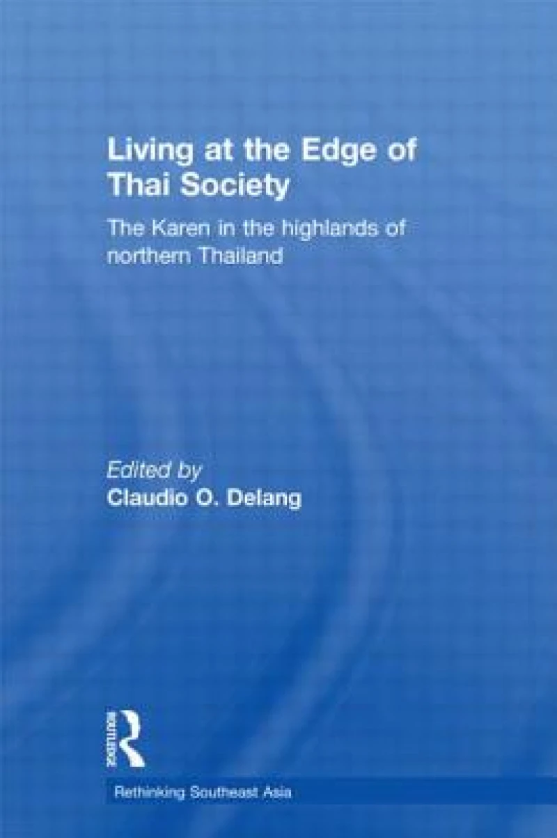 Living at the Edge of Thai Society