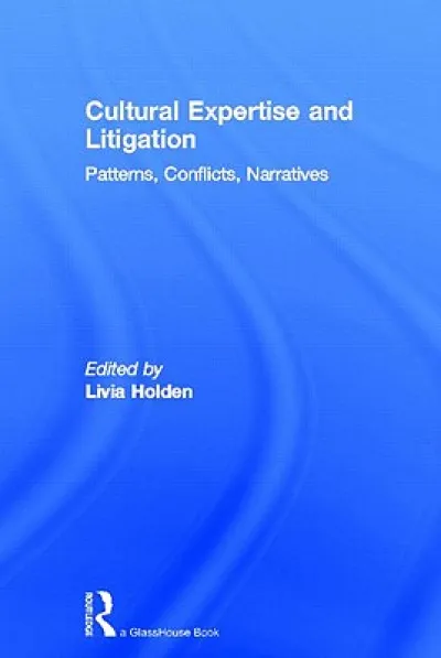 Cultural Expertise and Litigation