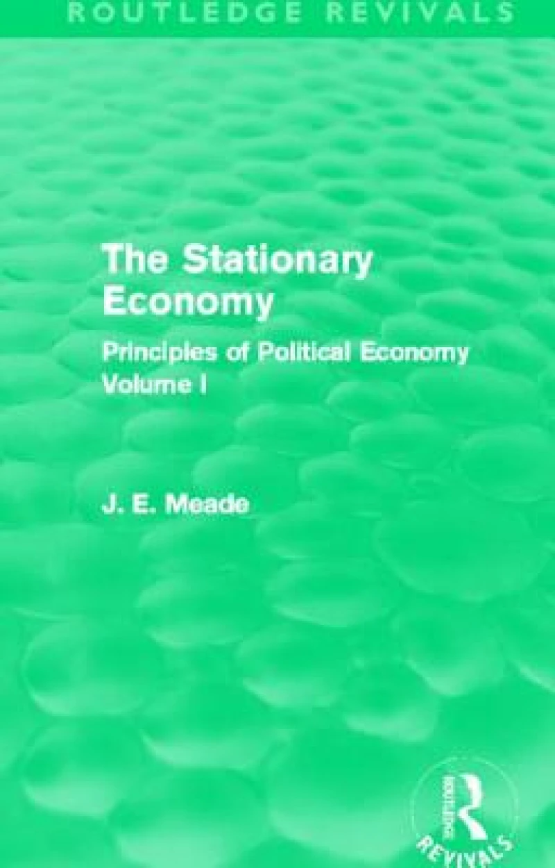 The Stationary Economy (Routledge Revivals)
