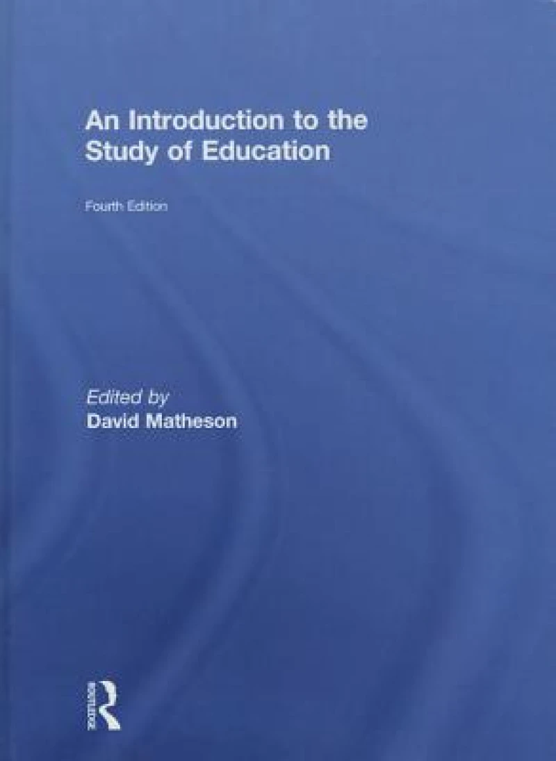 An Introduction to the Study of Education