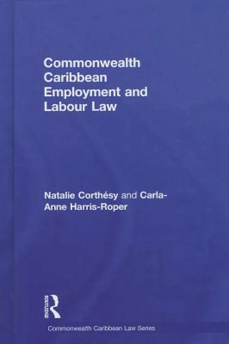 Commonwealth Caribbean Employment and Labour Law