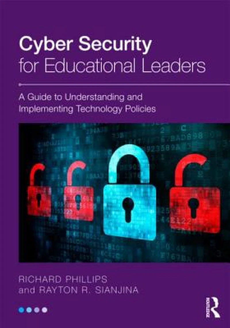 Cyber Security for Educational Leaders
