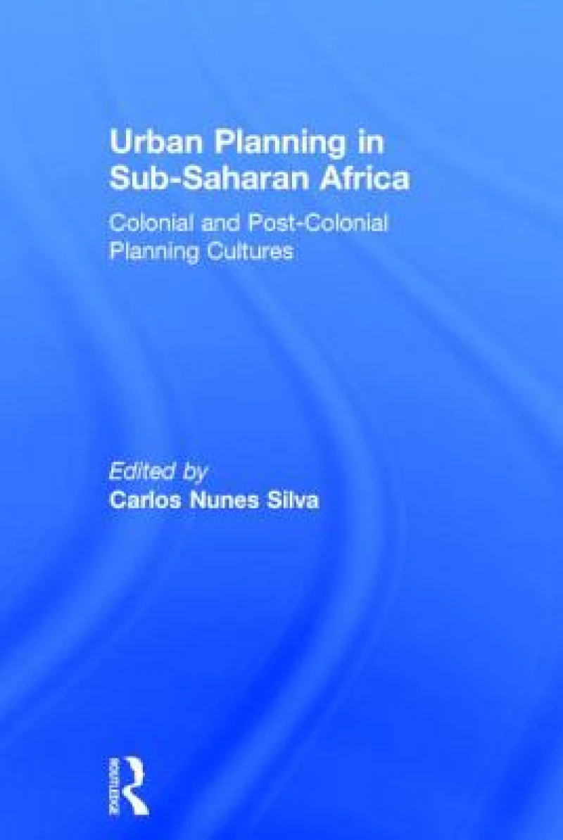 Urban Planning in Sub-Saharan Africa