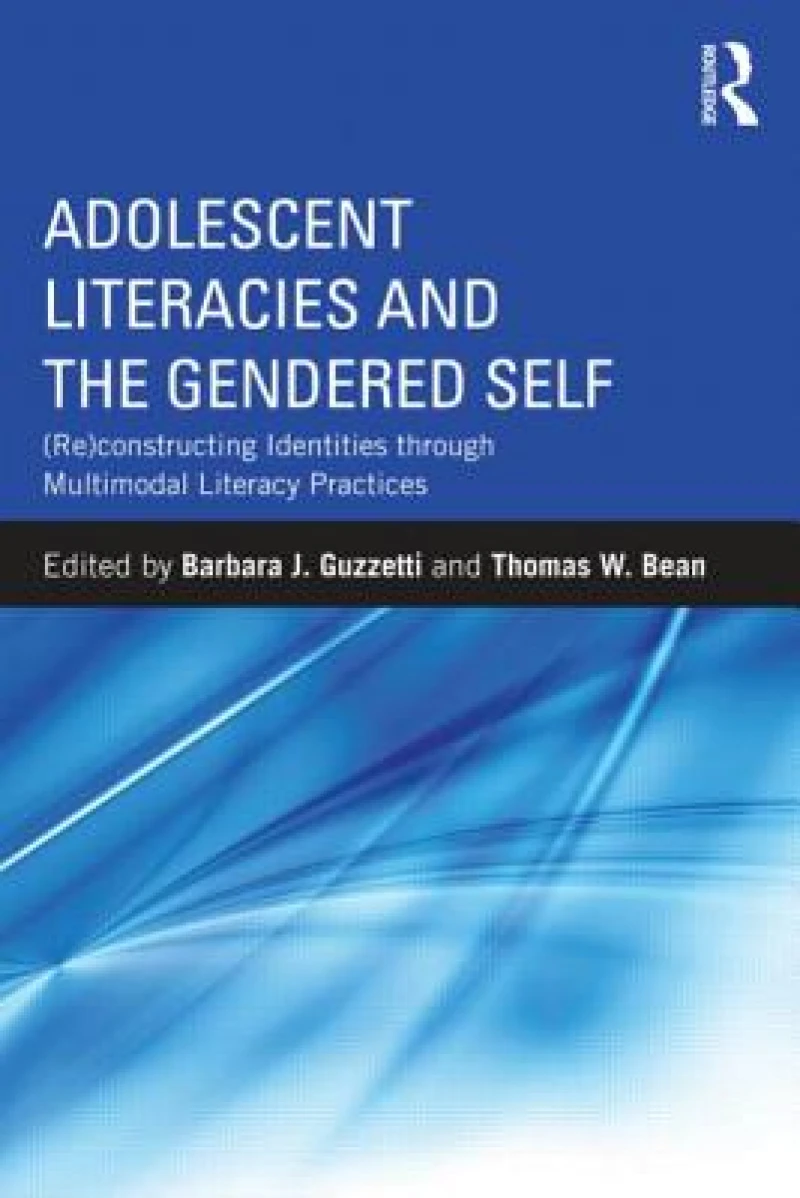 Adolescent Literacies and the Gendered Self