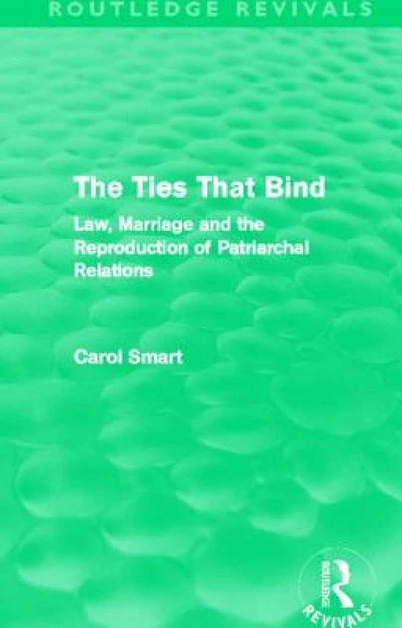 The Ties That Bind (Routledge Revivals)