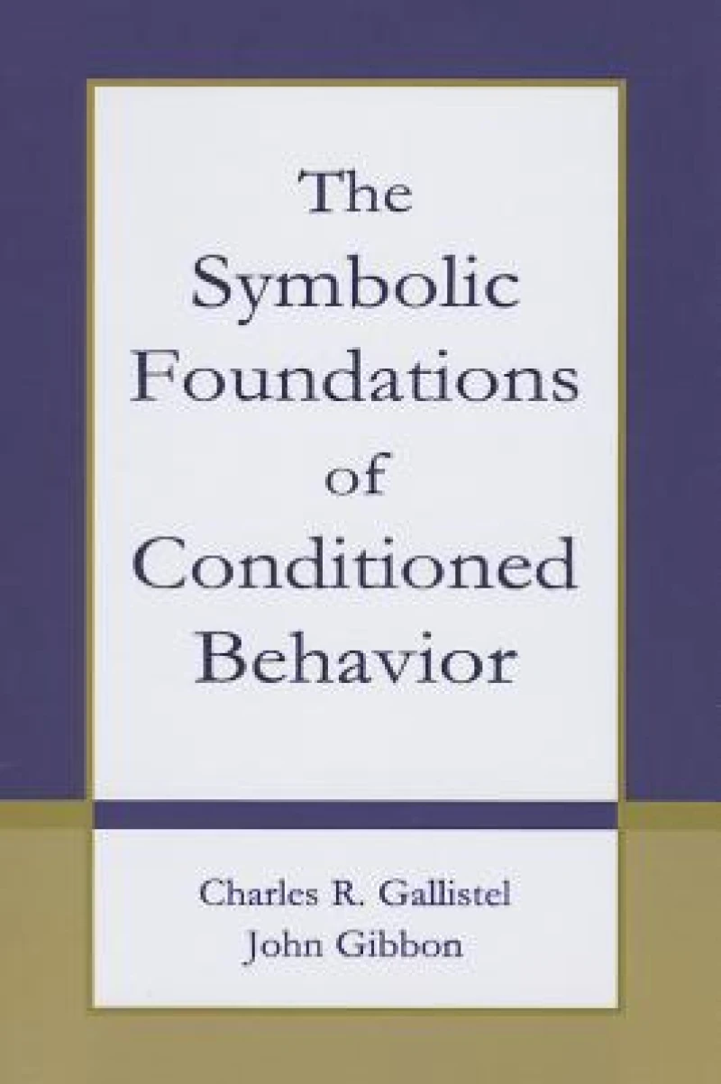 The Symbolic Foundations of Conditioned Behavior
