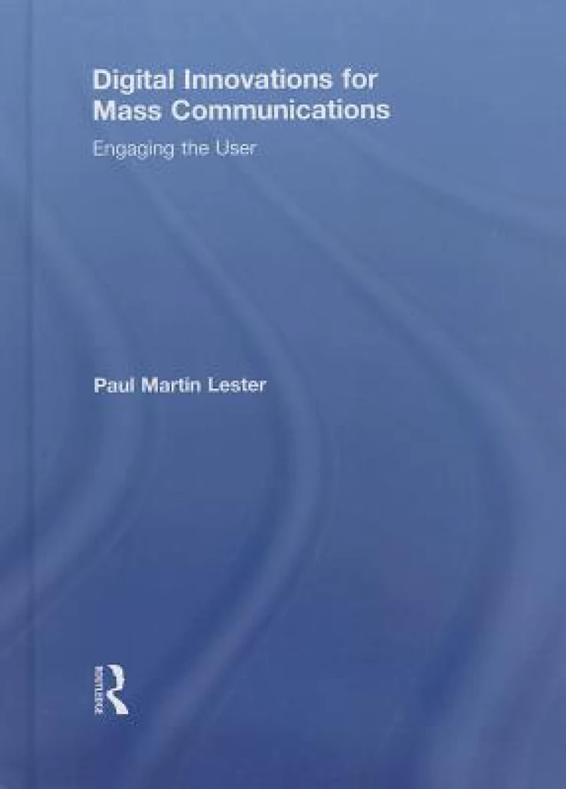 Digital Innovations for Mass Communications