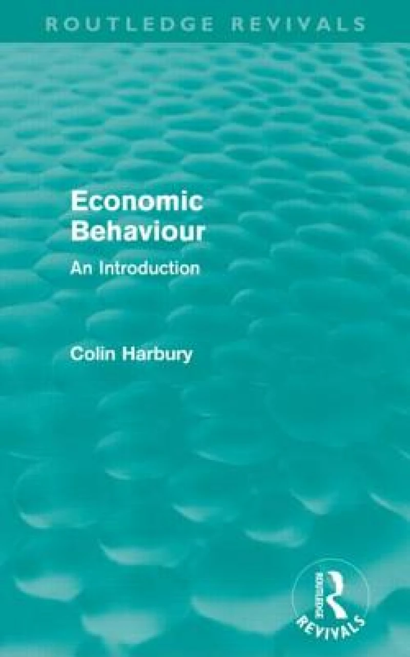 Economic Behaviour (Routledge Revivals)