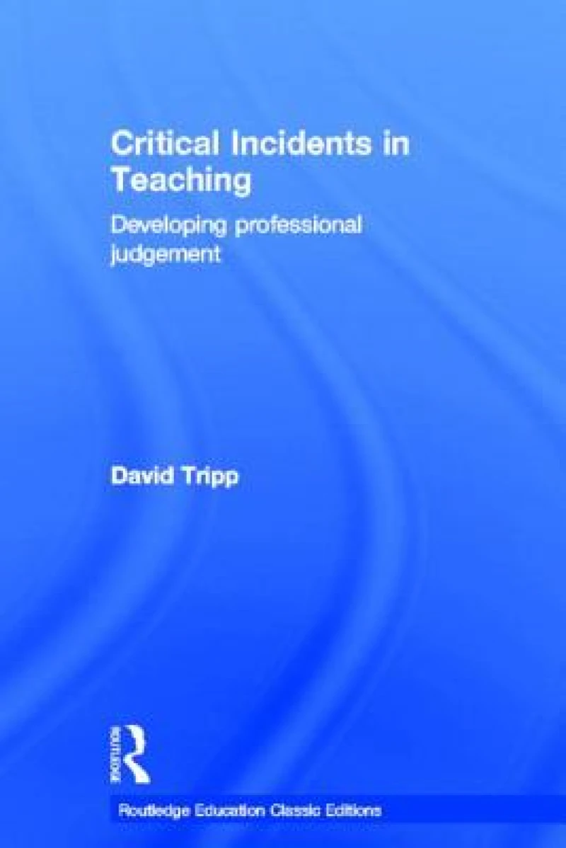 Critical Incidents in Teaching (Classic Edition)