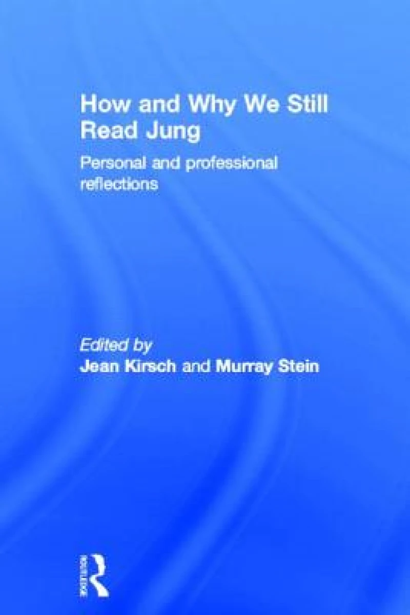 How and Why We Still Read Jung