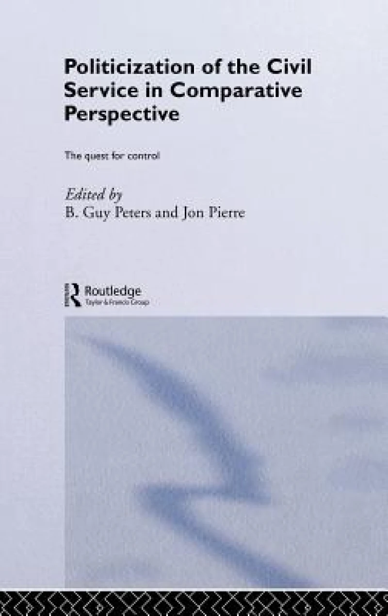 The Politicization of the Civil Service in Comparative Perspective