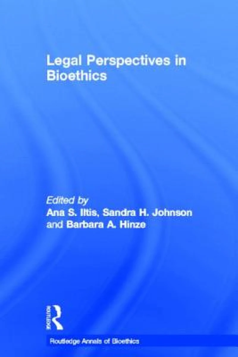 Legal Perspectives in Bioethics