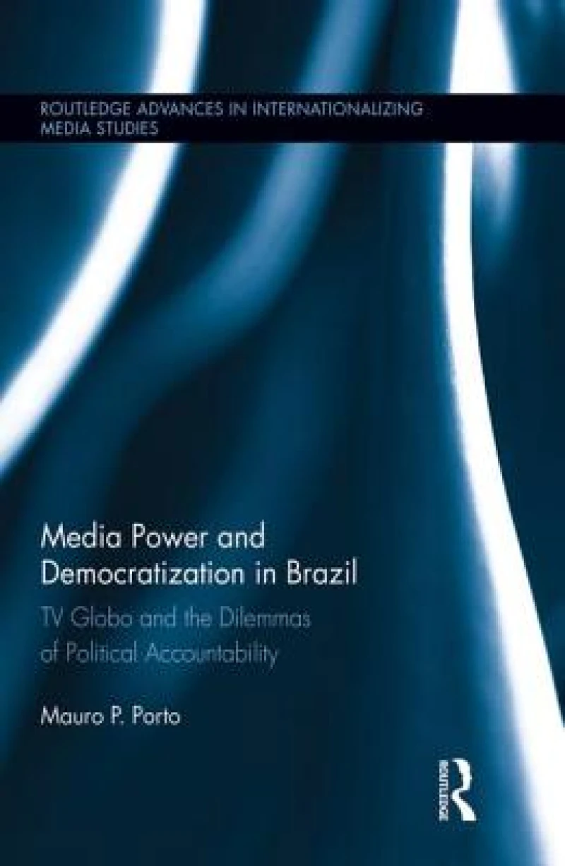 Media Power and Democratization in Brazil