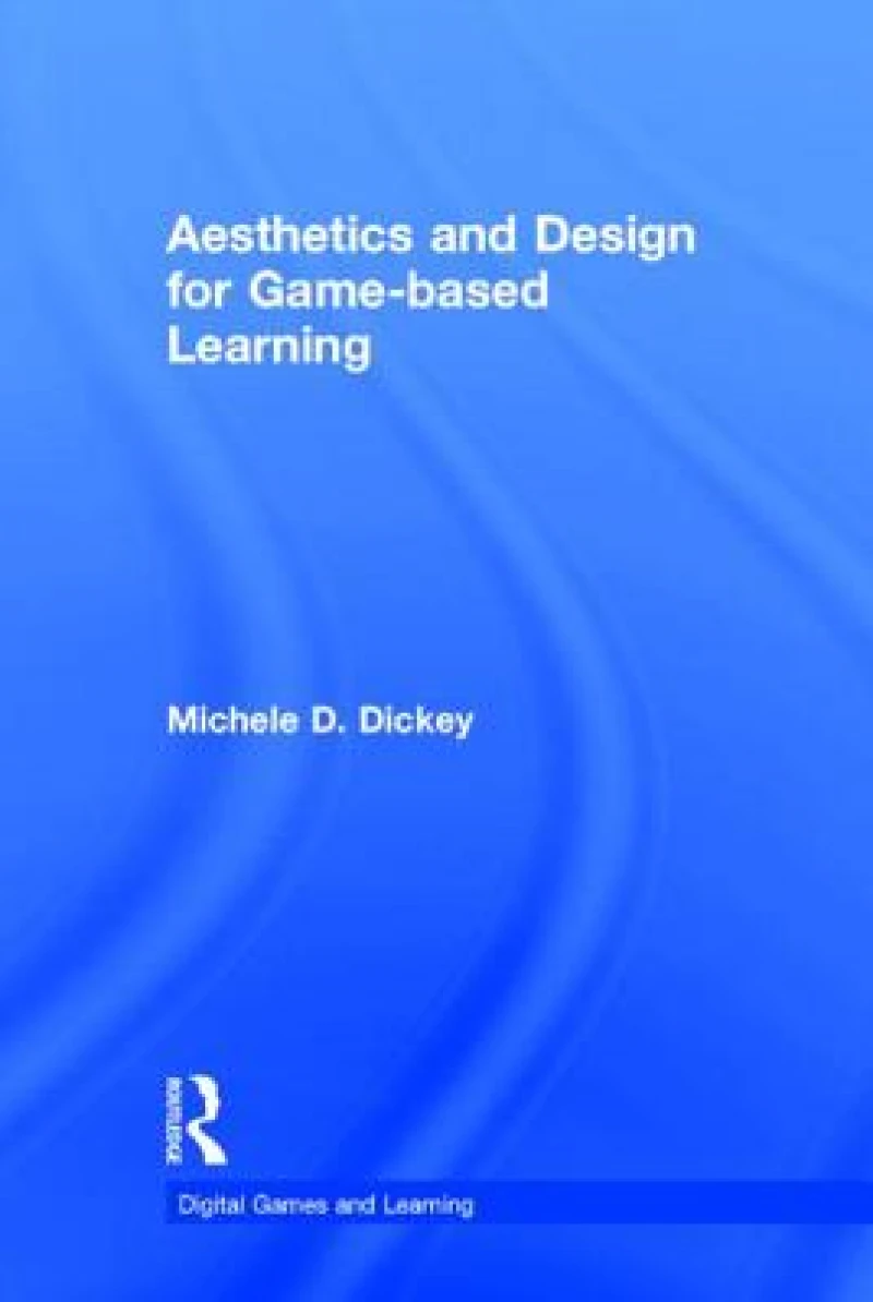 Aesthetics and Design for Game-based Learning