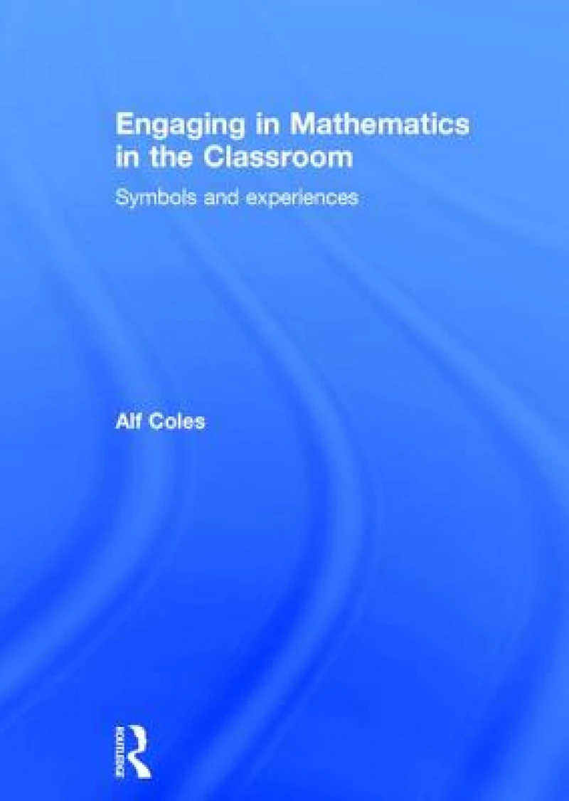 Engaging in Mathematics in the Classroom