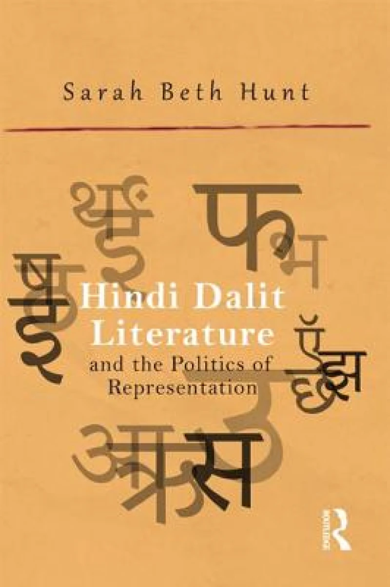 Hindi Dalit Literature and the Politics of Representation