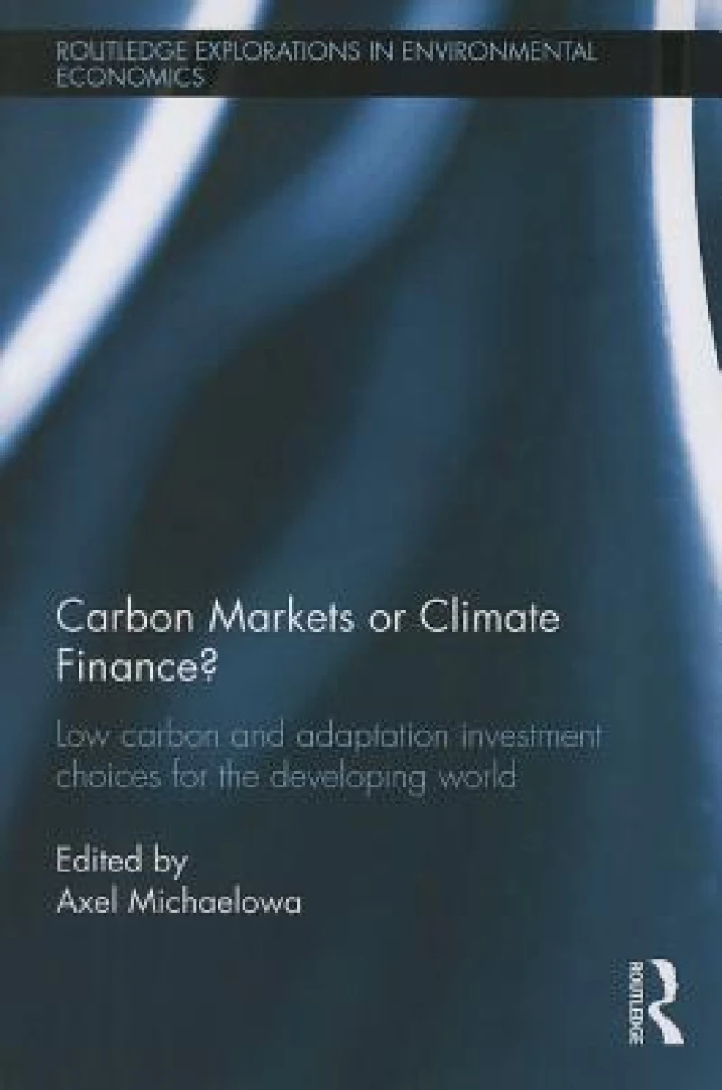 Carbon Markets or Climate Finance