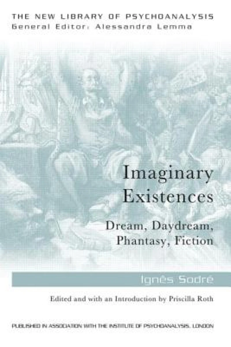 Imaginary Existences