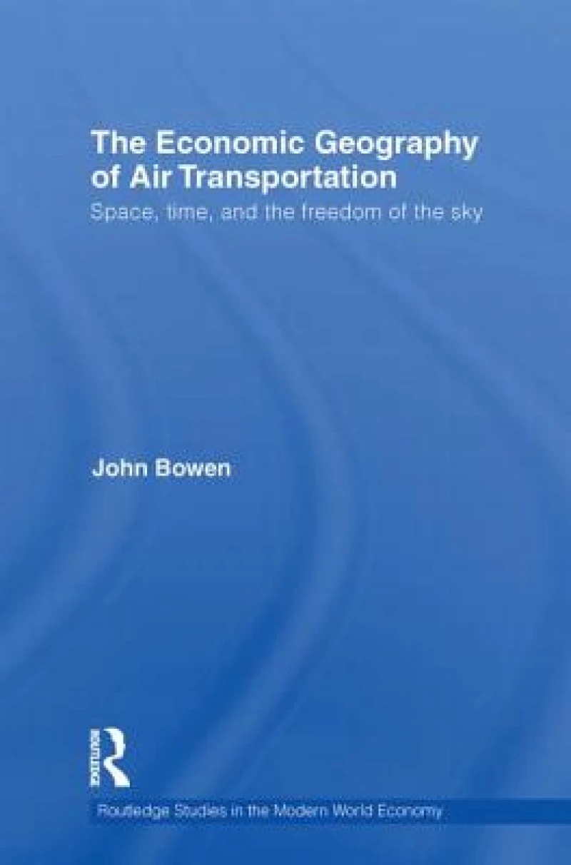 The Economic Geography of Air Transportation