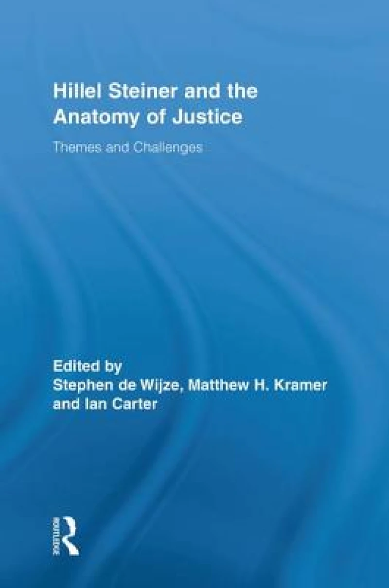 Hillel Steiner and the Anatomy of Justice
