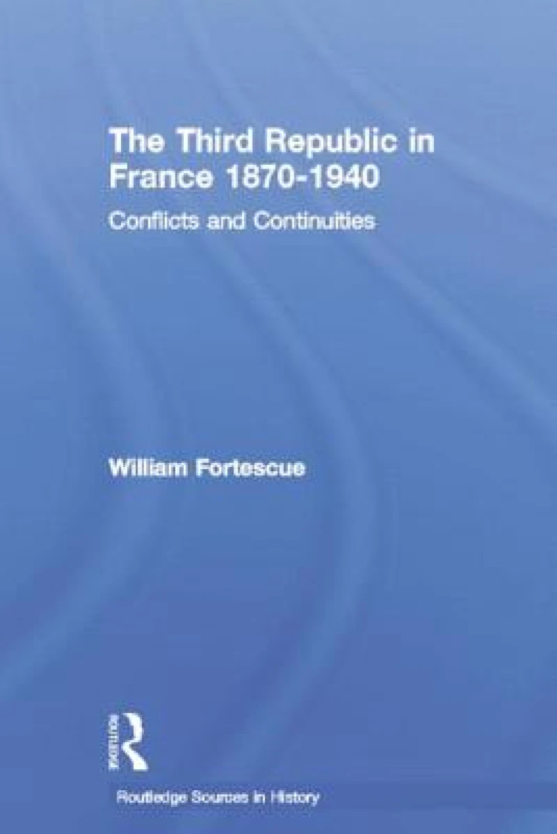 The Third Republic in France 1870-1940
