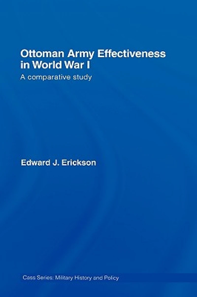 Ottoman Army Effectiveness in World War I