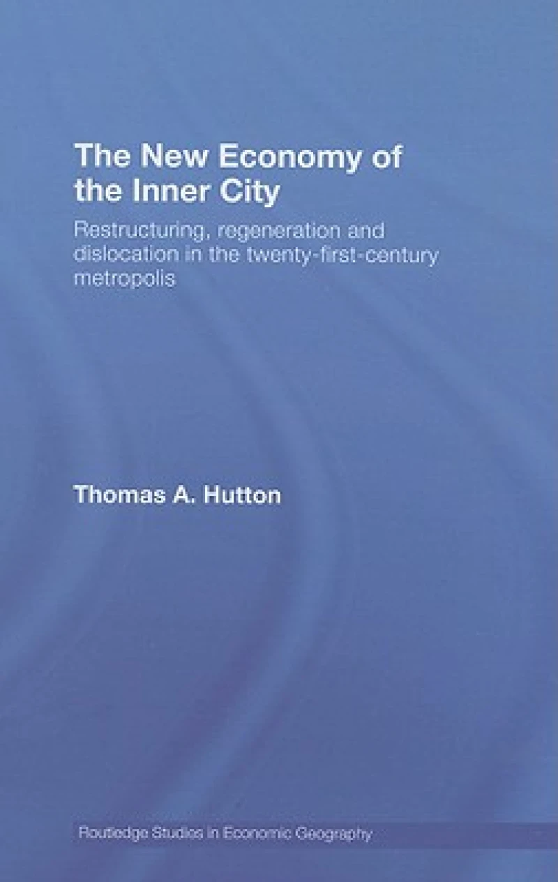 The New Economy of the Inner City