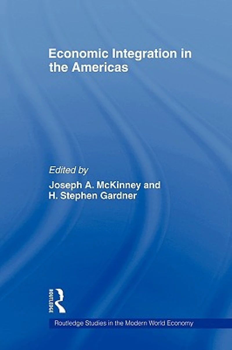 Economic Integration in the Americas