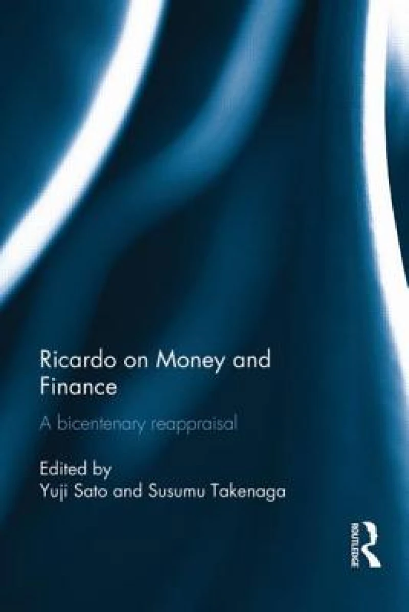 Ricardo on Money and Finance