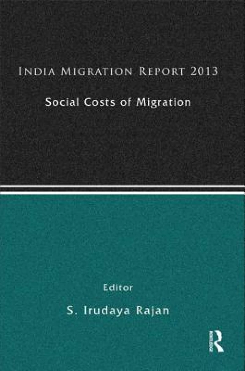 India Migration Report 2013