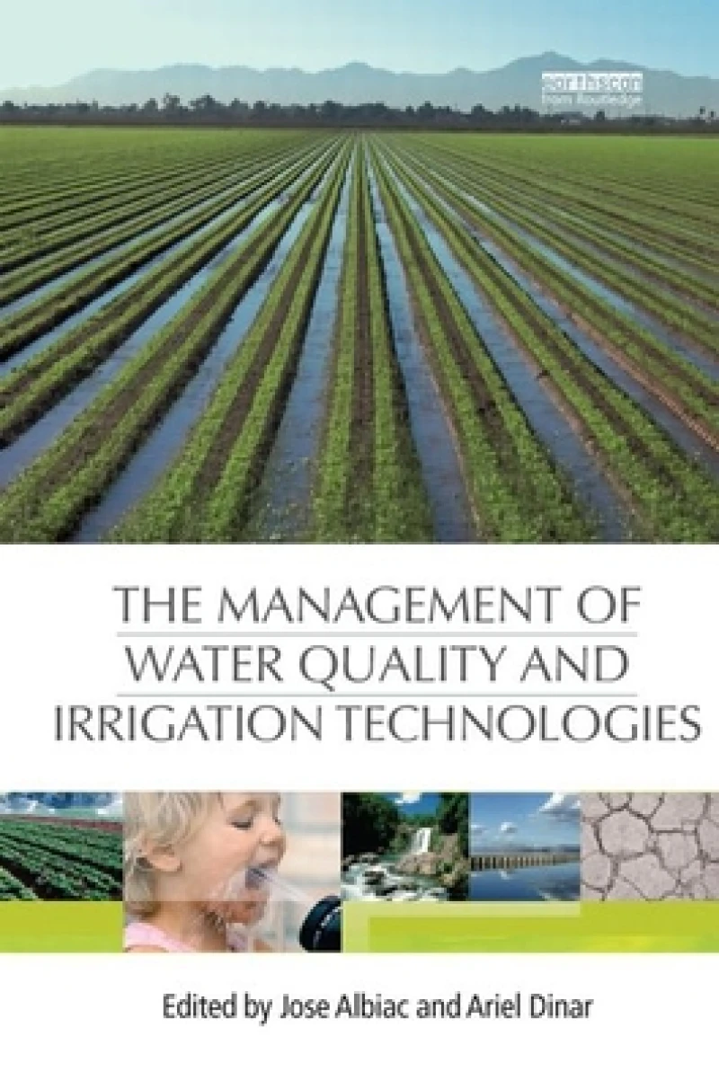 The Management of Water Quality and Irrigation Technologies