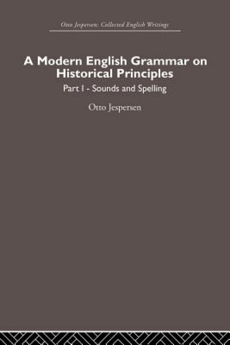 A Modern English Grammar on Historical Principles