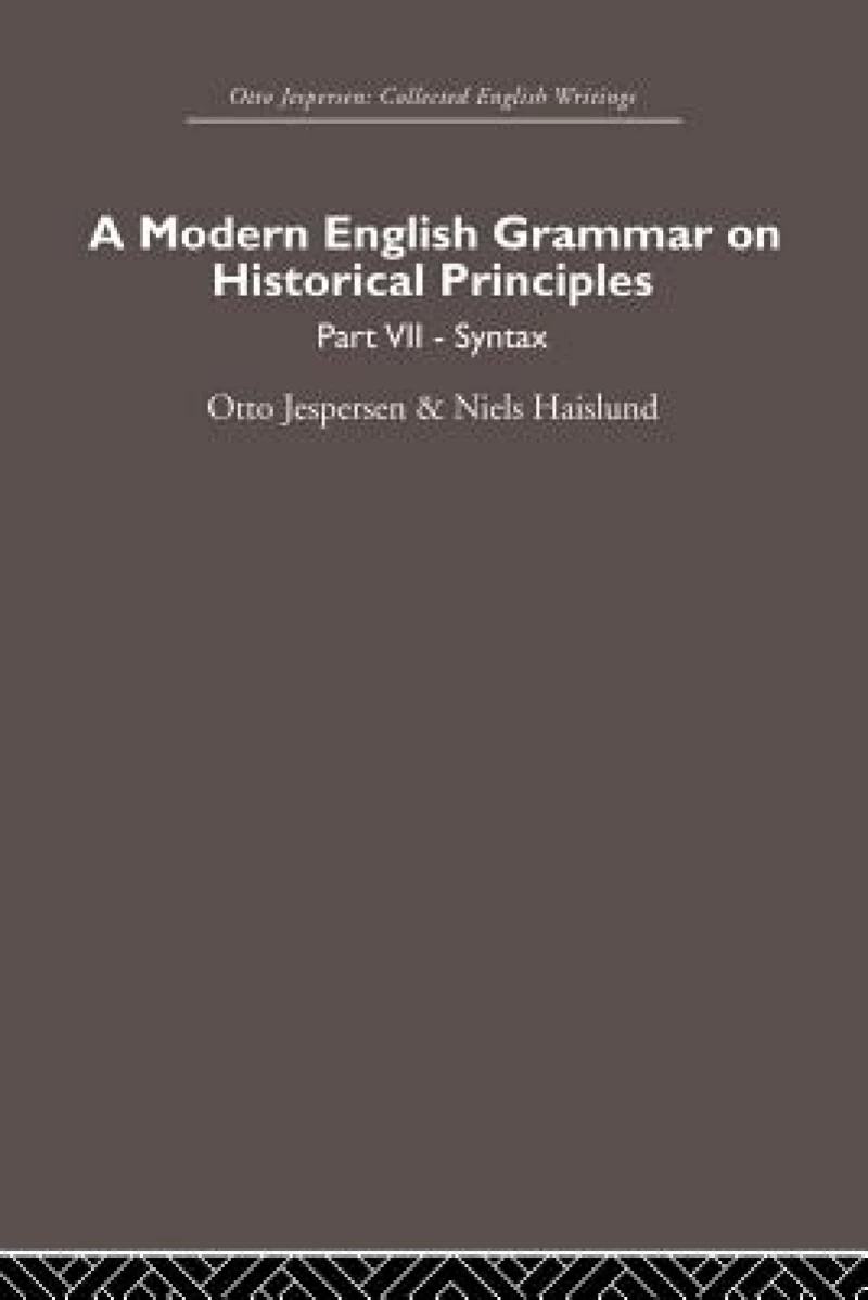 A Modern English Grammar on Historical Principles