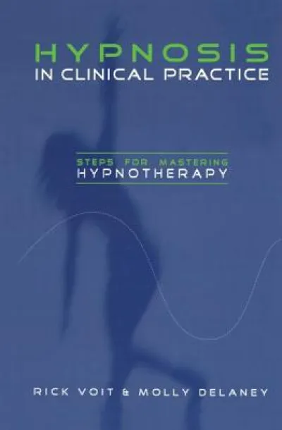 Hypnosis in Clinical Practice