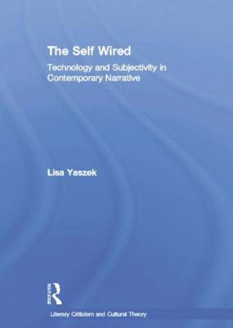 The Self Wired