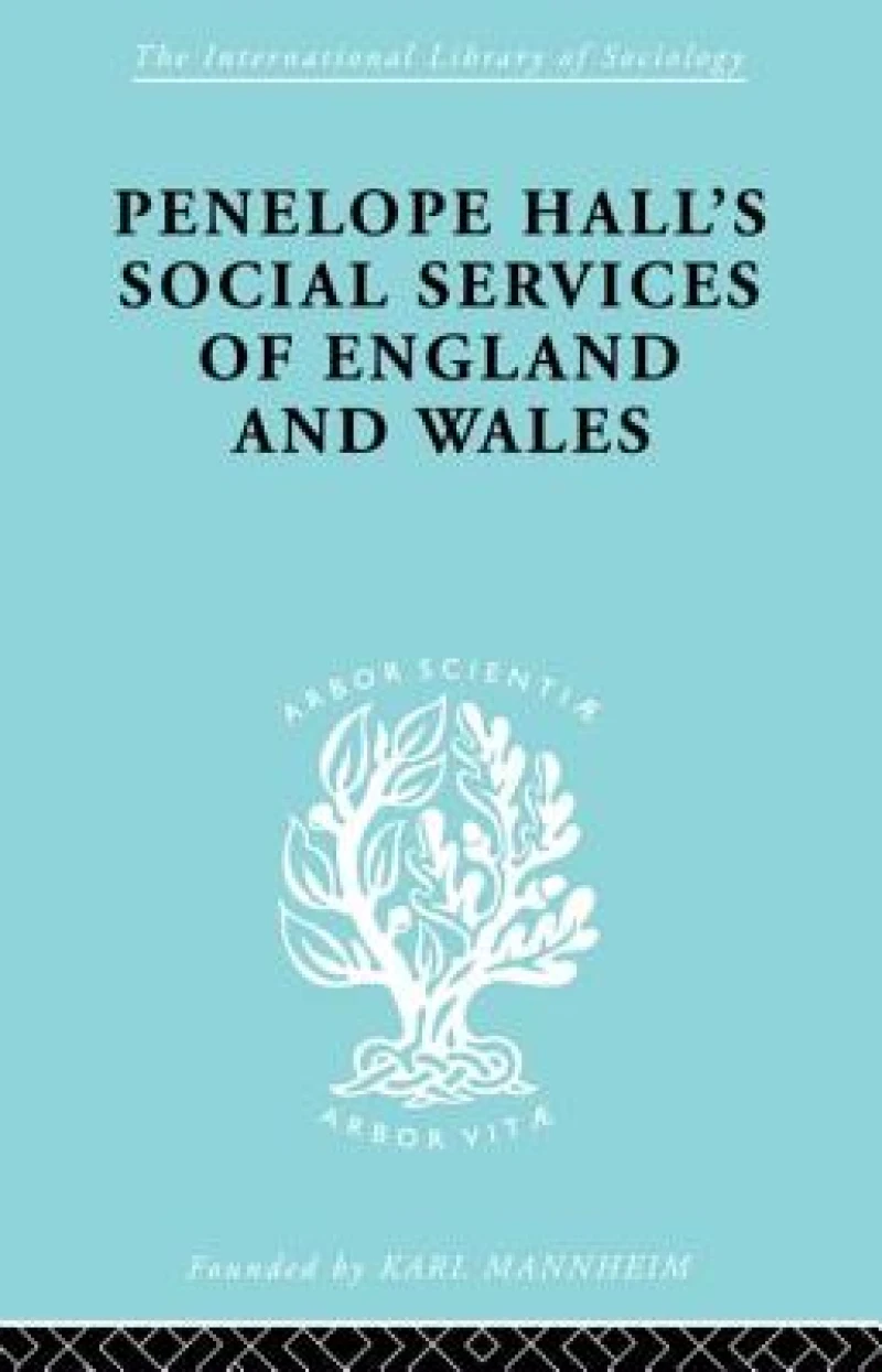 Penelope Hall's Social Services of England and Wales