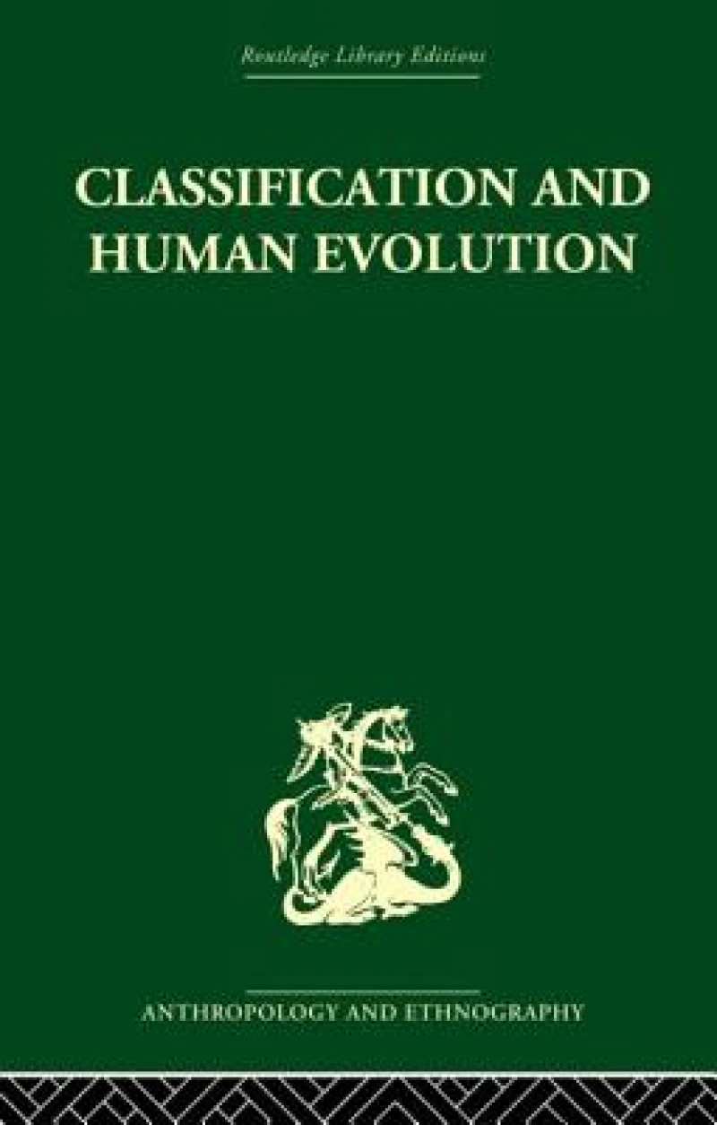 Classification and Human Evolution