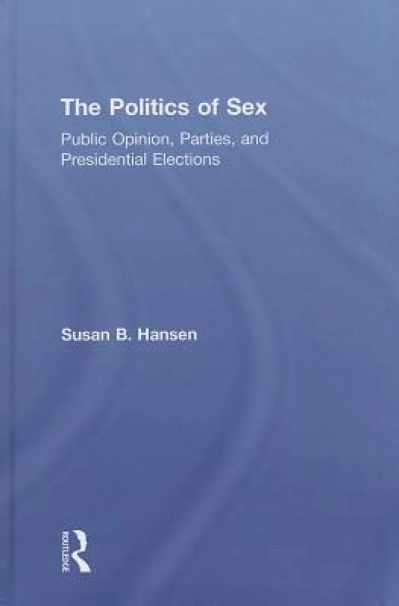 The Politics of Sex