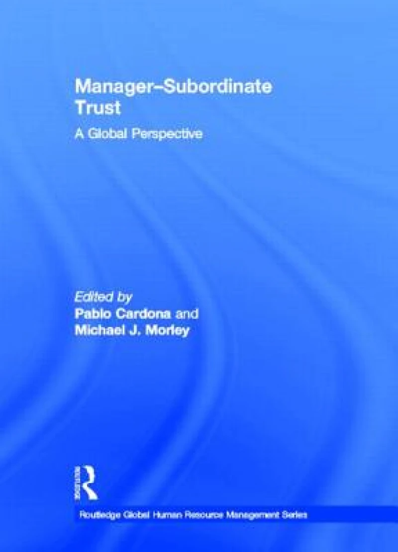 Manager-Subordinate Trust