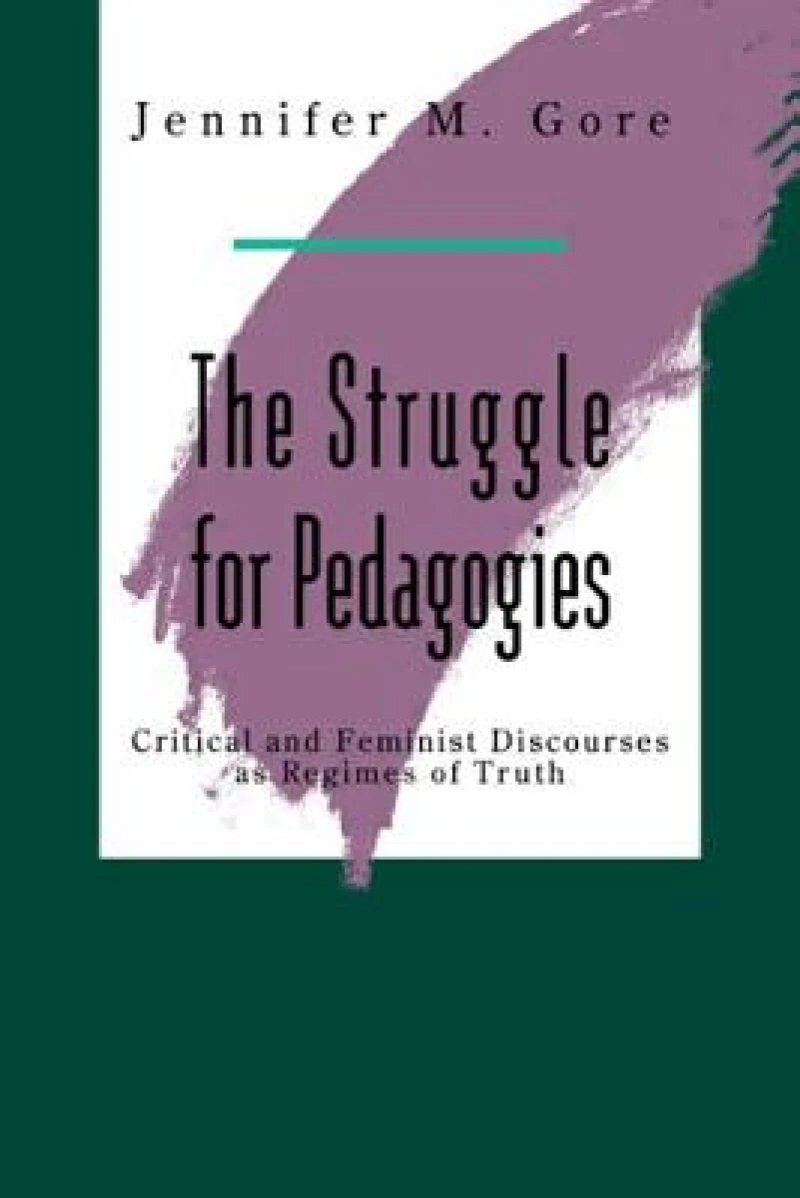 The Struggle For Pedagogies