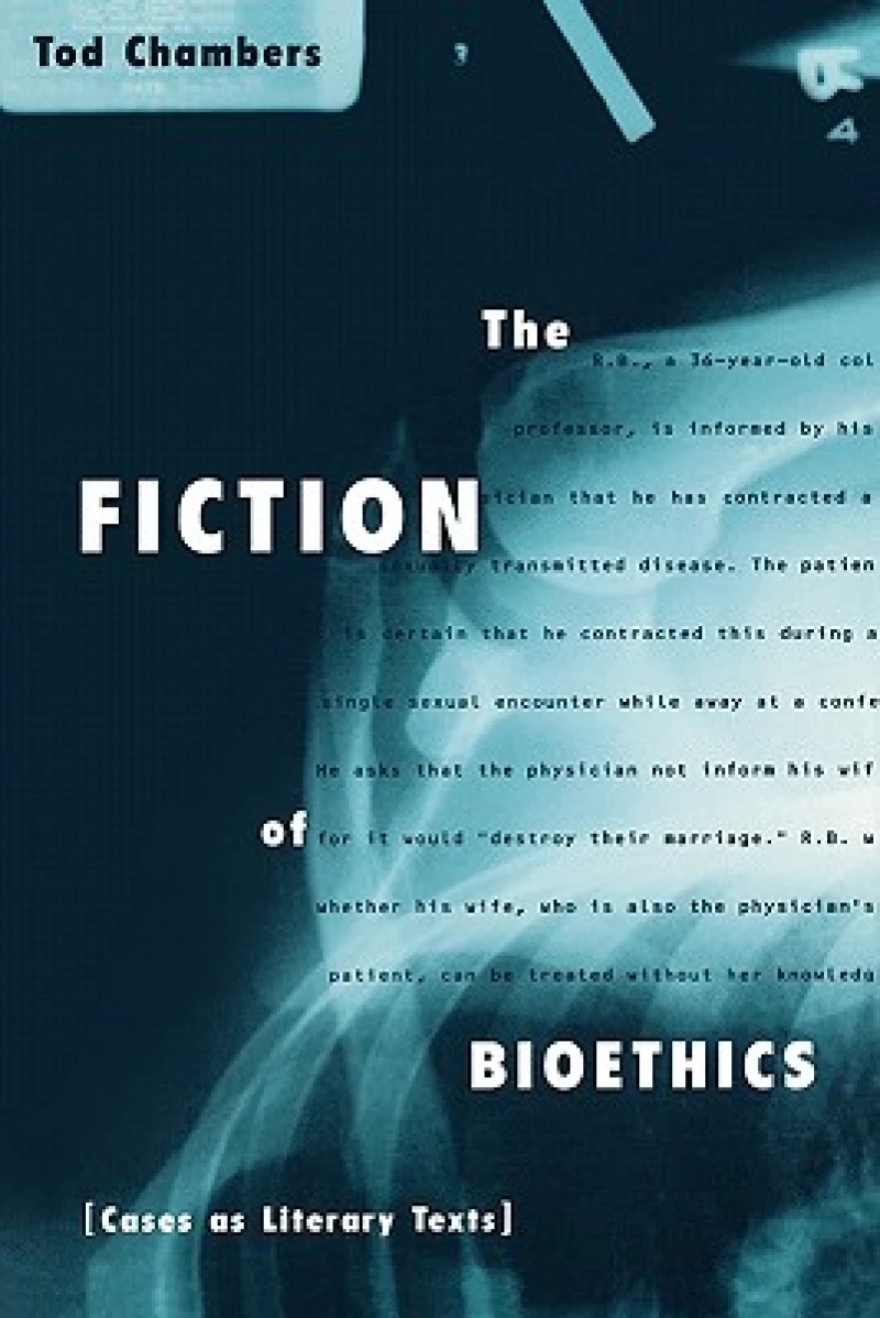 The Fiction of Bioethics