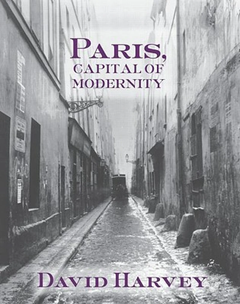 Paris, Capital of Modernity