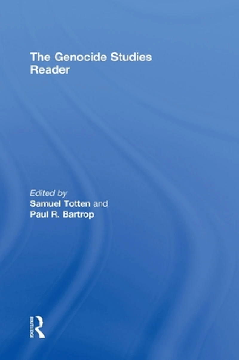 The Genocide Studies Reader