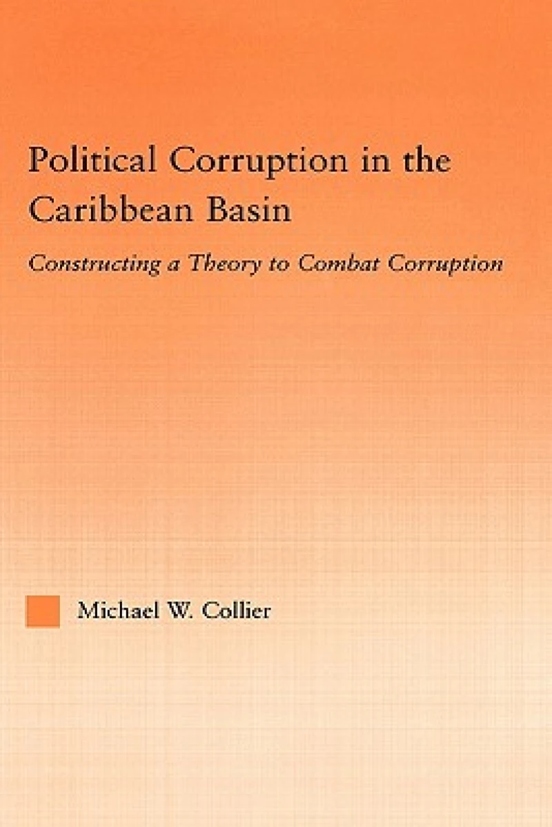 Political Corruption in the Caribbean Basin