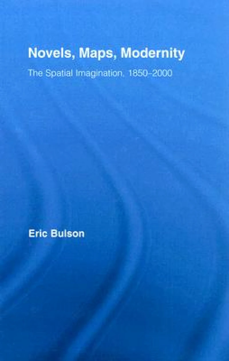 Novels, Maps, Modernity