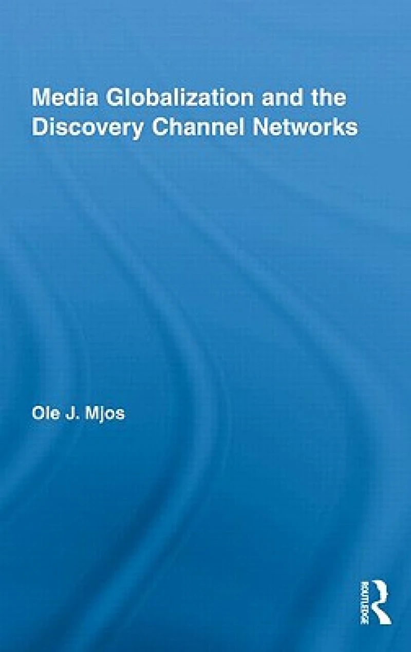 Media Globalization and the Discovery Channel Networks