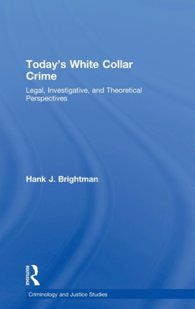 Today's White Collar Crime