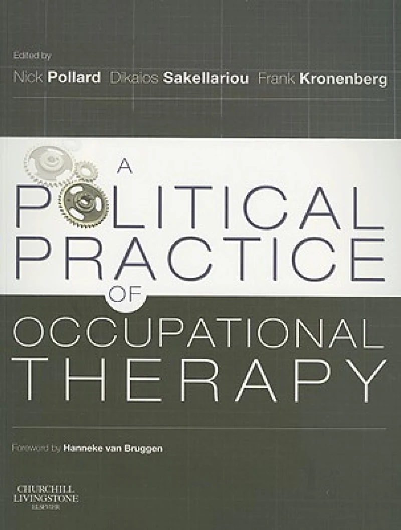A Political Practice of Occupational Therapy